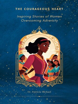 cover image of The Courageous Heart